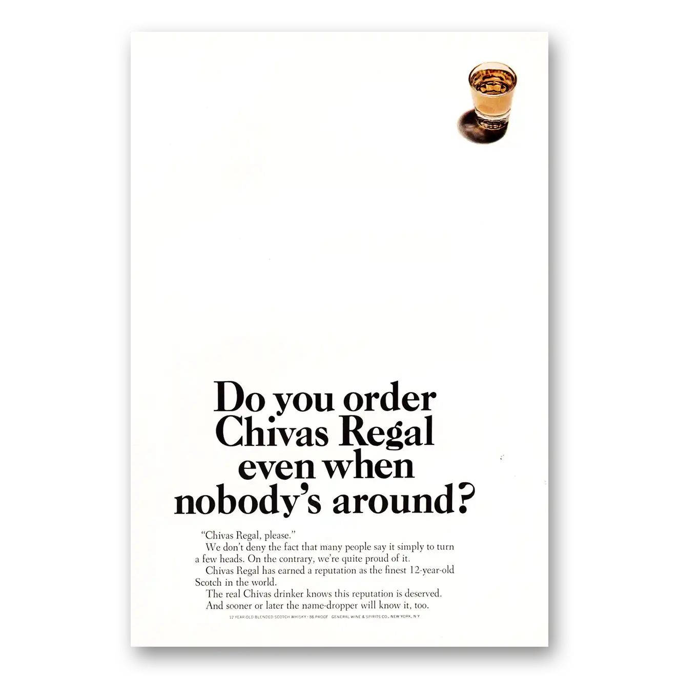 1967 Chivas Regal Order When Nobodys Around Vintage Magazine Print Ad