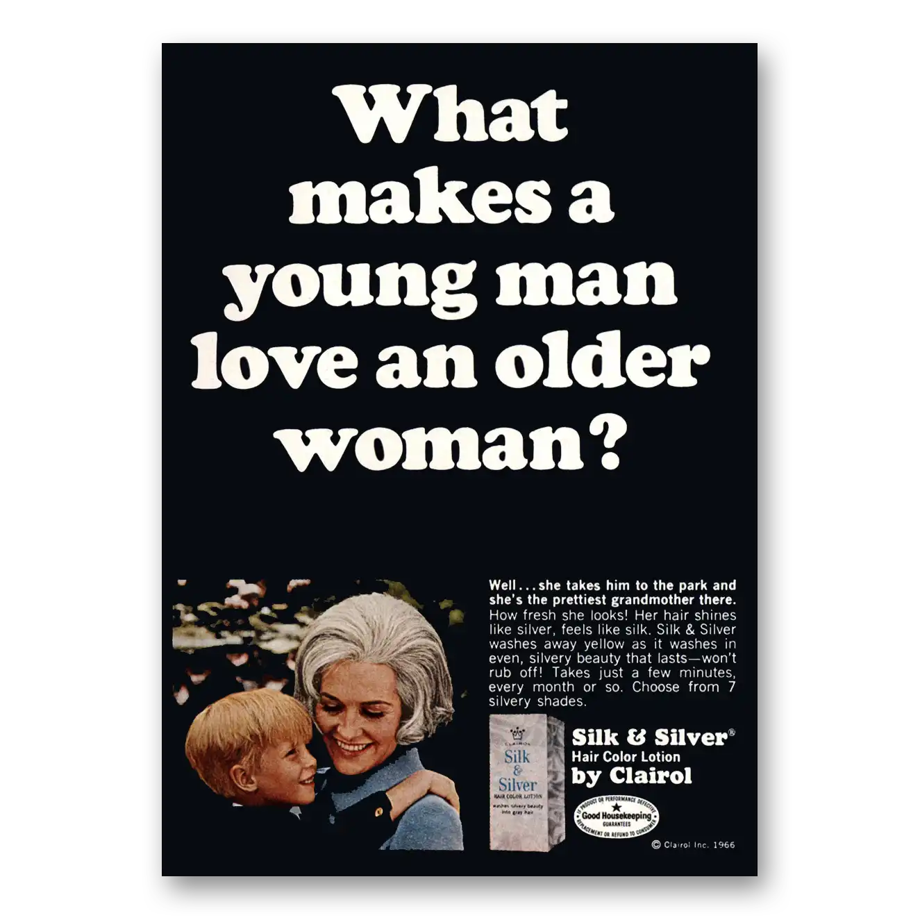 1966 Clairol Silk and Silver What Makes Young Man Love Older Woman Vintage Magazine Print Ad