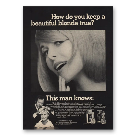 1967 Clairol Shampoo Colorfast Shampoo Keep Beautiful Blonde True Vintage Magazine Print Ad