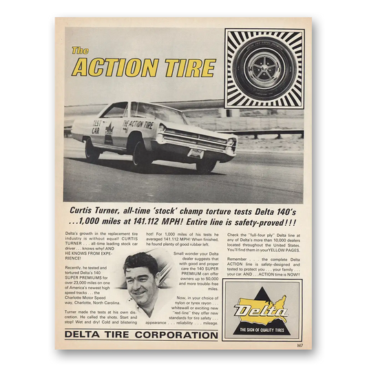 1967 Delta Tire Curtis Turner Stock Champ Vintage Magazine Print Ad