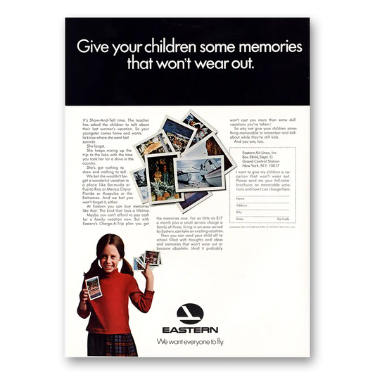 1967 Eastern Airlines Give Your Children Some Memories Vintage Magazine Print Ad