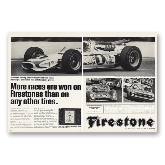 1967 Firestone Tires Indianapolis More Races Are Won Vintage Magazine Print Ad