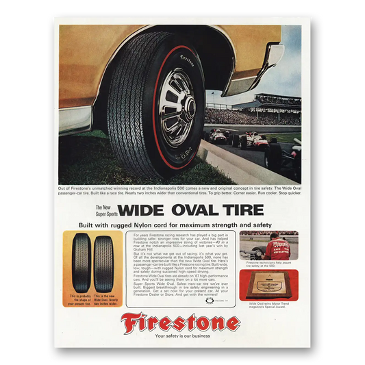 1967 Firestone Tires Wide Oval Tire Indianapolis 500 Vintage Magazine Print Ad