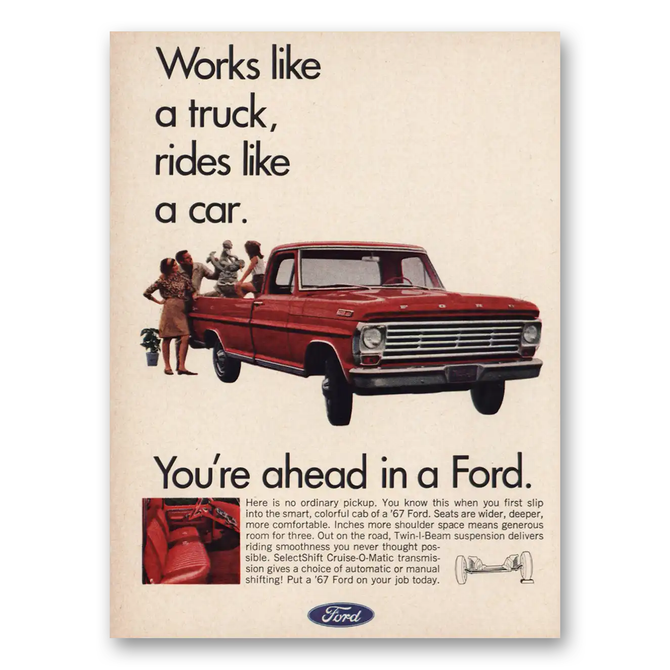 1967 Ford Pickup Works Like a Truck Rides Like a Car Vintage Magazine Print Ad