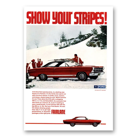 1967 Ford Fairlane Show Your Stripes Vintage Magazine Print Ad