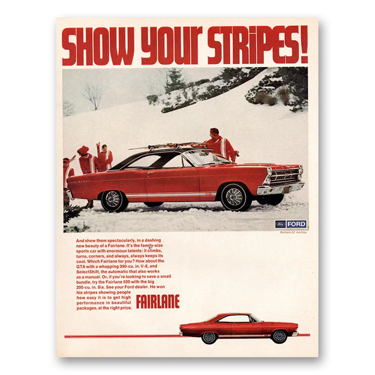 1967 Ford Fairlane Show Your Stripes Vintage Magazine Print Ad