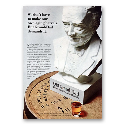 1967 Old Grand-Dad Bourbon Whiskey Own Aging Barrels Vintage Magazine Print Ad