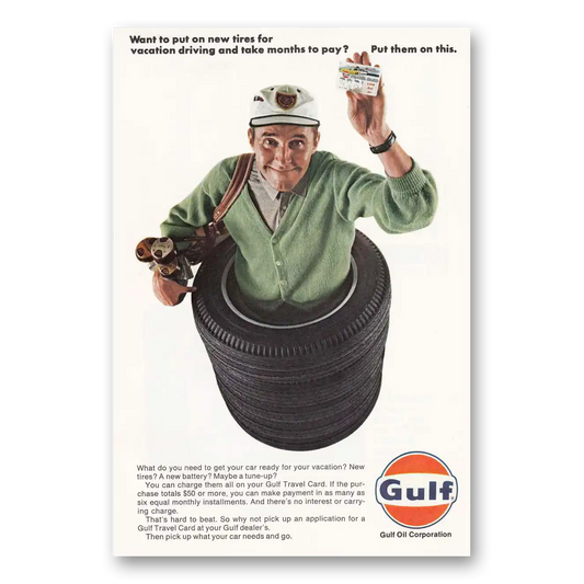 1967 Gulf Oil Put Them on This Vintage Magazine Print Ad