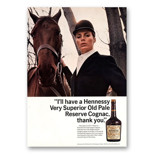 1967 Hennessy Cognac Very Superior Old Pale Reserve Cognac Vintage Magazine Print Ad