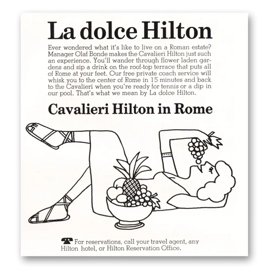 1967 Cavalieri Hilton Rome La Dolce Vintage Magazine Print Ad