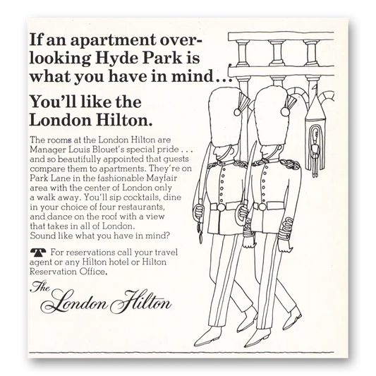 1967 Hilton Hotels Apartment Overlooking Hyde Park Vintage Magazine Print Ad