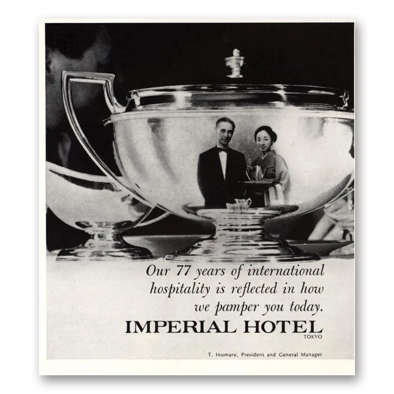 1967 Imperial Hotel 77 Years International Hospitality Vintage Magazine Print Ad