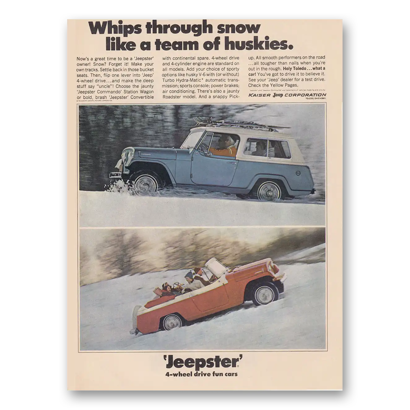 1967 Jeep Jeepster Whips Through Snow Like a Team of Huskies Vintage Magazine Print Ad