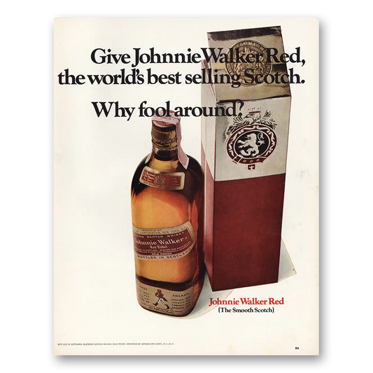 1967 Johnnie Walker Red Label Why Fool Around Vintage Magazine Print Ad