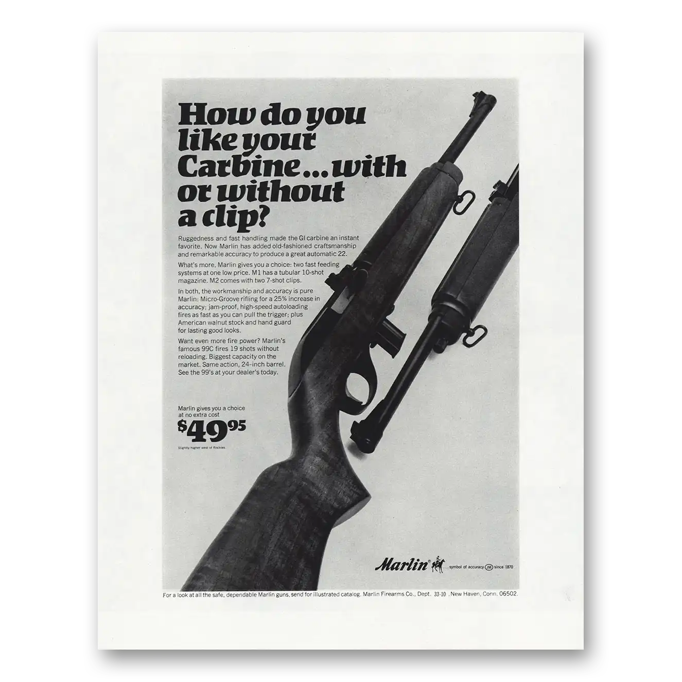 1967 Marlin Firearms How Do You Like Your Carbine Vintage Magazine Print Ad