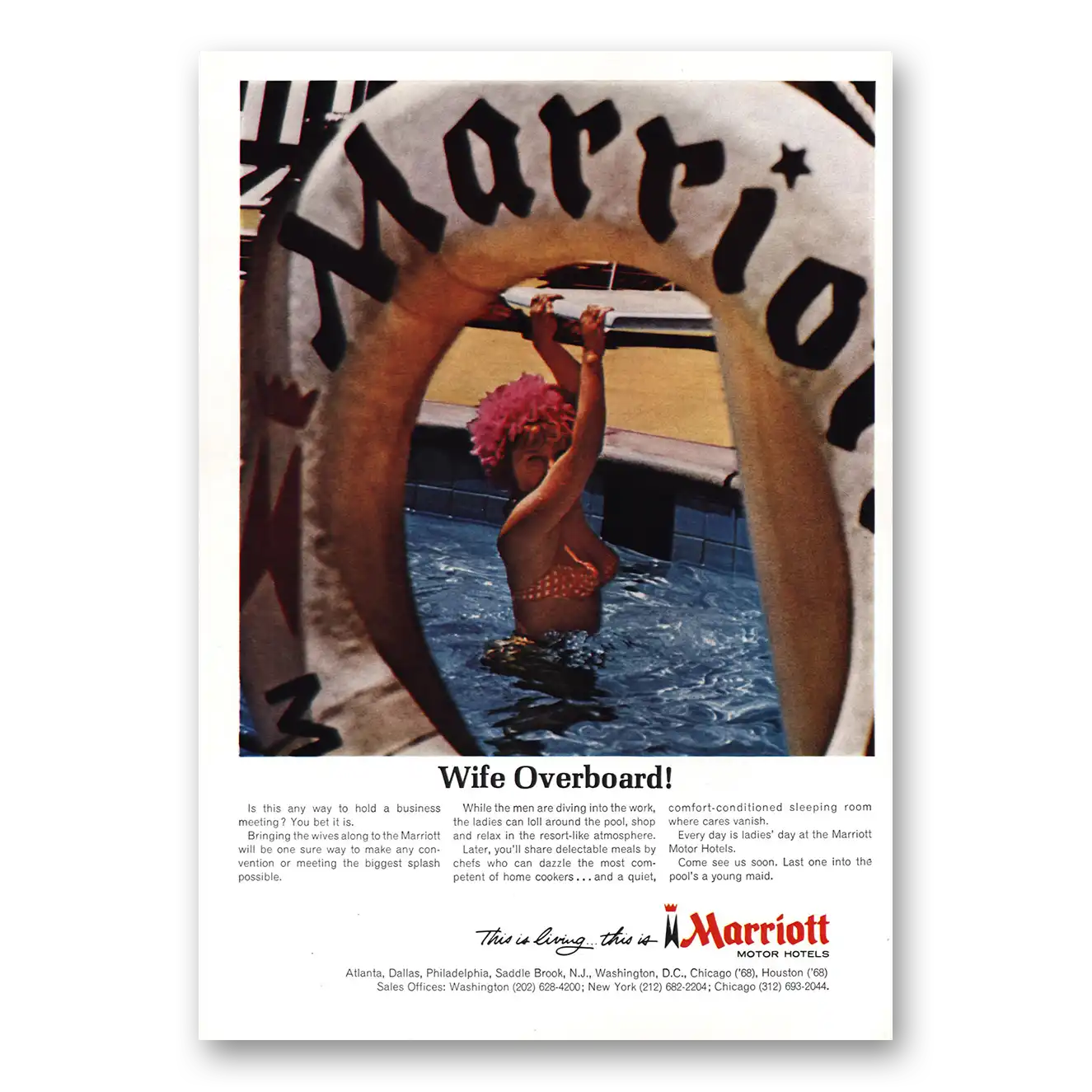 1967 Marriott Hotels Wife Overboard Vintage Magazine Print Ad