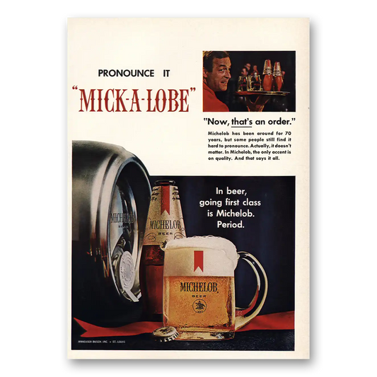 1967 Michelob Beer Pronounce It Mick A Lobe Vintage Magazine Print Ad