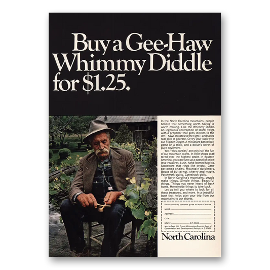 1967 North Carolina Gee Haw Whimmy Diddle Vintage Magazine Print Ad