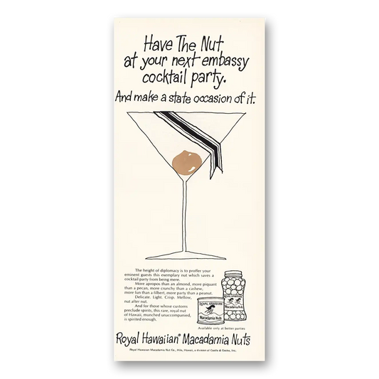 1967 Royal Hawaiian Macadamia Nuts Embassy Cocktail Party Vintage Magazine Print Ad