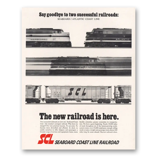 1967 Seaboard Coast Line Railroad Goodbye Two Successful Railroads Vintage Magazine Print Ad