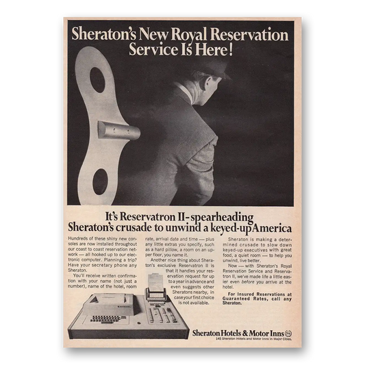 1967 Sheraton Hotels Reservatron II Spearheading Royal Reservation Vintage Magazine Print Ad