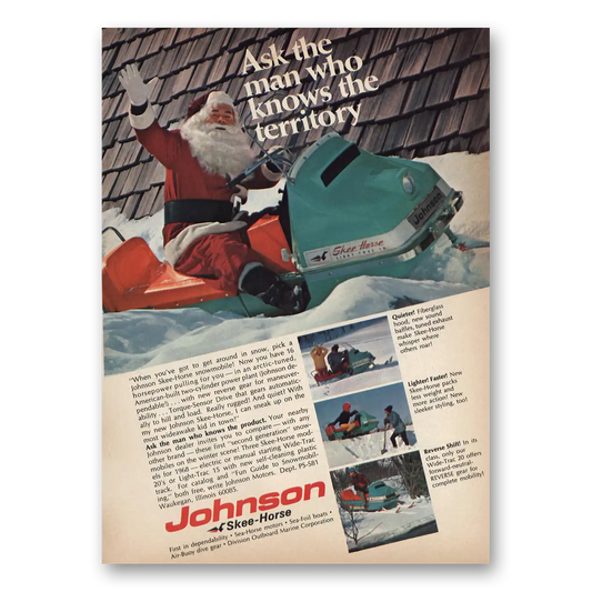 1967 Skee Horse Snowmobiles Santa Man Who Knows Territory Vintage Magazine Print Ad