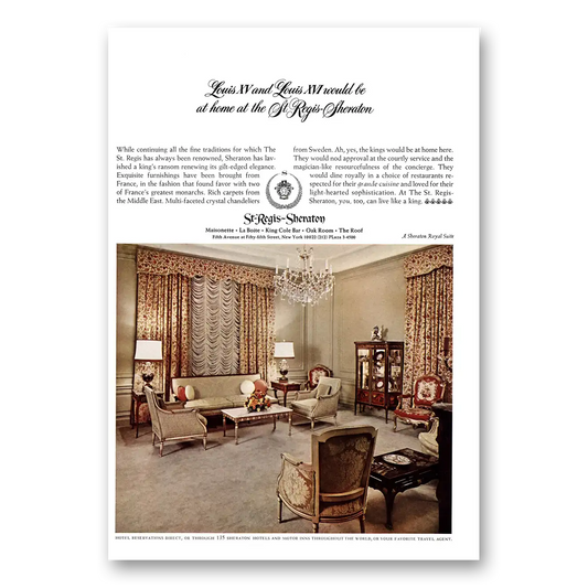 1967 St Regis Sheraton Hotel Louis XV Louis XVI Would Be at Home Vintage Magazine Print Ad