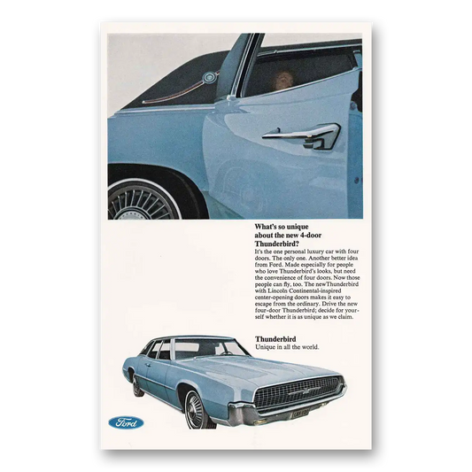 1967 Ford Thunderbird Whats So Unique Vintage Magazine Print Ad