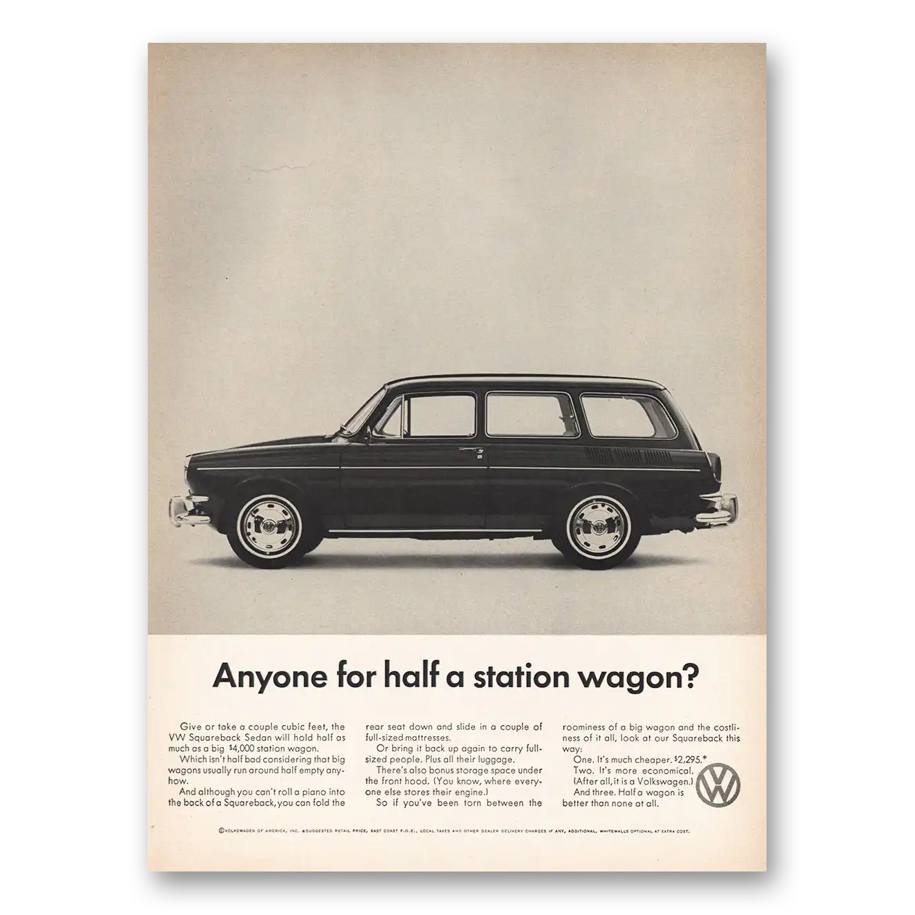 1967 Volkswagen Squareback Sedan Anyone for Half a Station Wagon Vintage Magazine Print Ad