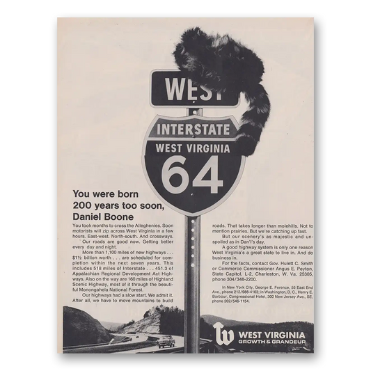 1967 West Virginia Born 200 Years Too Soon Daniel Boone Vintage Magazine Print Ad