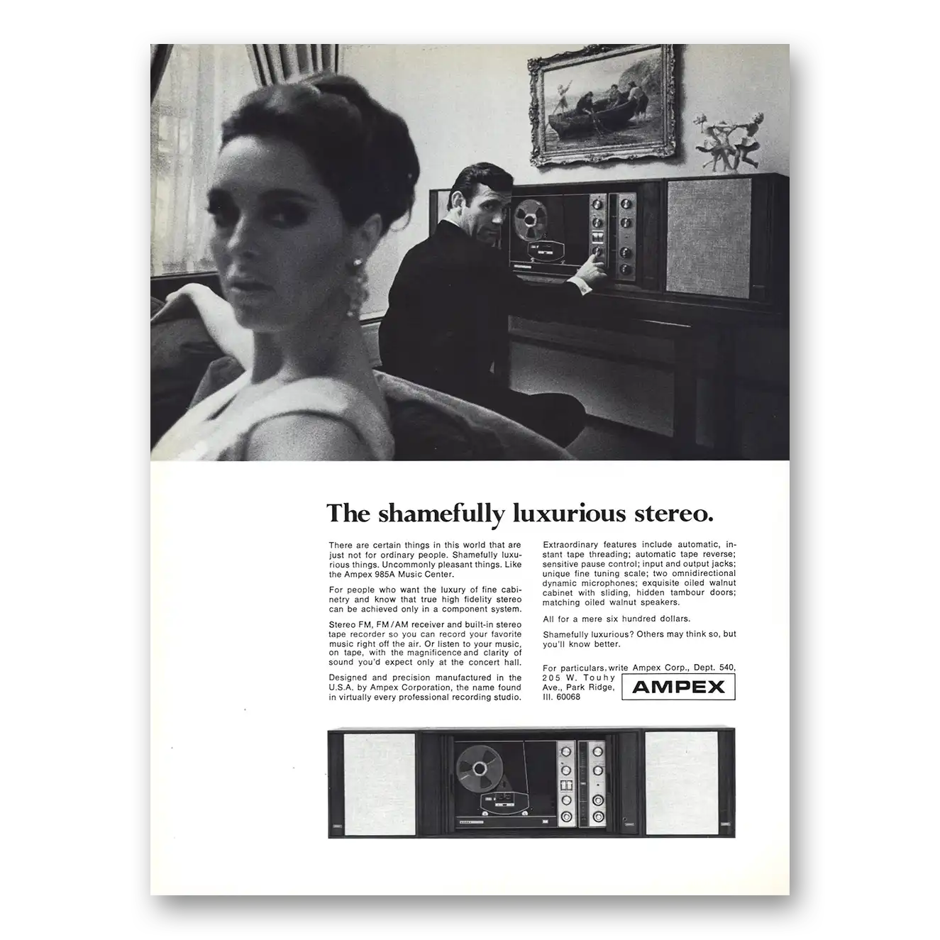 1968 Ampex Stereos Shamefully Luxurious Stereo Vintage Magazine Print Ad