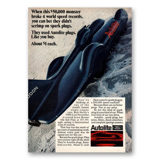 1968 Autolite Spark Plugs Monster Broke 4 World Speed Records Vintage Magazine Print Ad