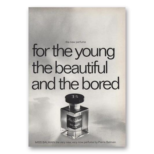 1968 Miss Balmain Perfume Young Beautiful Bored Vintage Magazine Print Ad