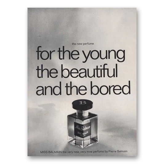 1968 Miss Balmain Perfume Young Beautiful and Bored Vintage Magazine Print Ad