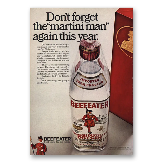 1968 Beefeater Don’t Forget the Martini Man Vintage Magazine Print Ad