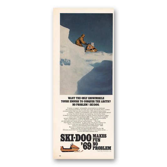 1968 Ski-Doo Snowmobile Makes Fun No Problem Vintage Magazine Print Ad