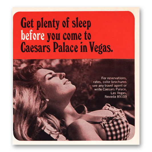 1968 Caesars Palace Get Plenty of Sleep Before You Come Vintage Magazine Print Ad