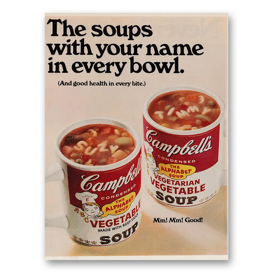 1968 Campbells Vegetable Soup Soups With Your Name In Every Bowl Vintage Magazine Print Ad