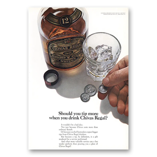 1968 Chivas Regal Should You Tip More Vintage Magazine Print Ad