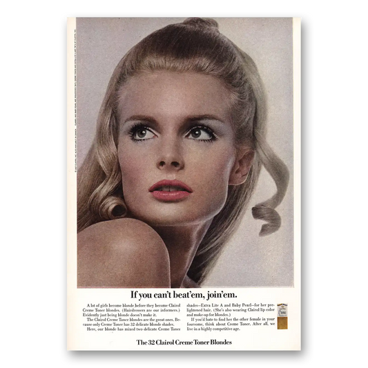 1968 Clairol Creme Toner If You Cant Beat Em Join Em Vintage Magazine Print Ad