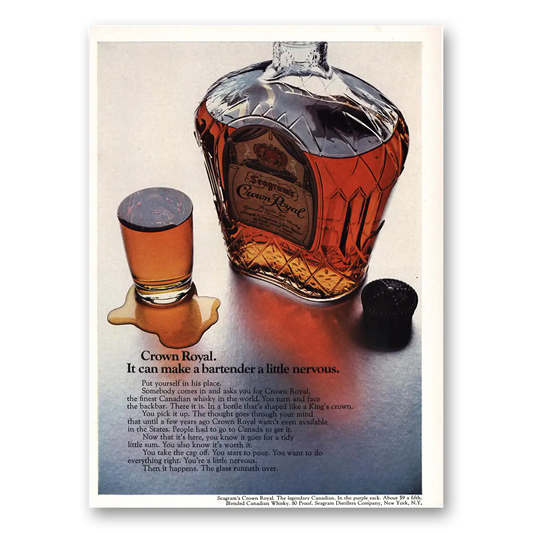 1968 Crown Royal Can Make Bartender Nervous Vintage Magazine Print Ad