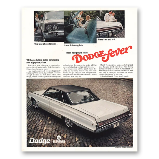 1968 Dodge Polara How People Catch Dodge Fever Vintage Magazine Print Ad