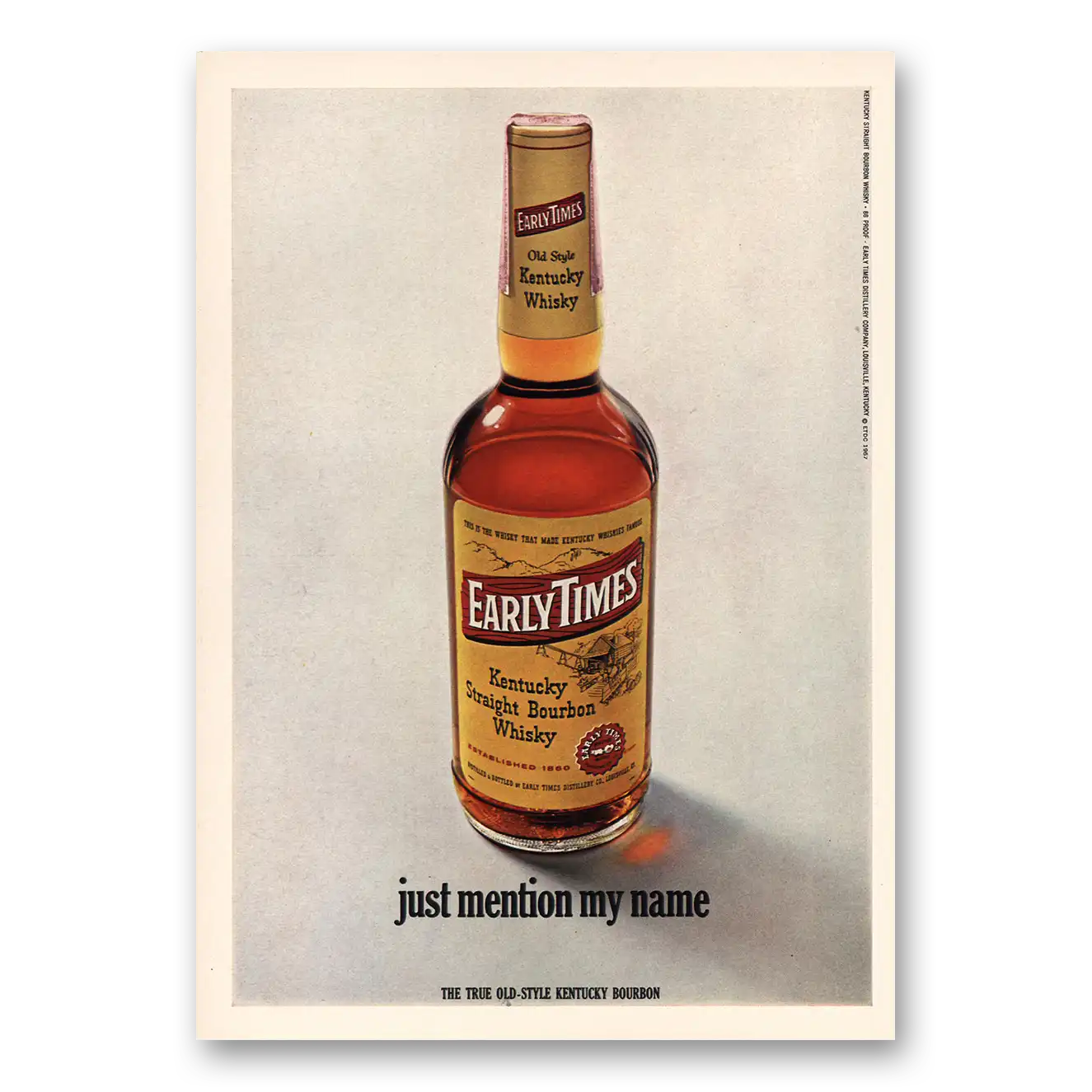 1968 Early Times Whisky Just Mention My Name Vintage Magazine Print Ad