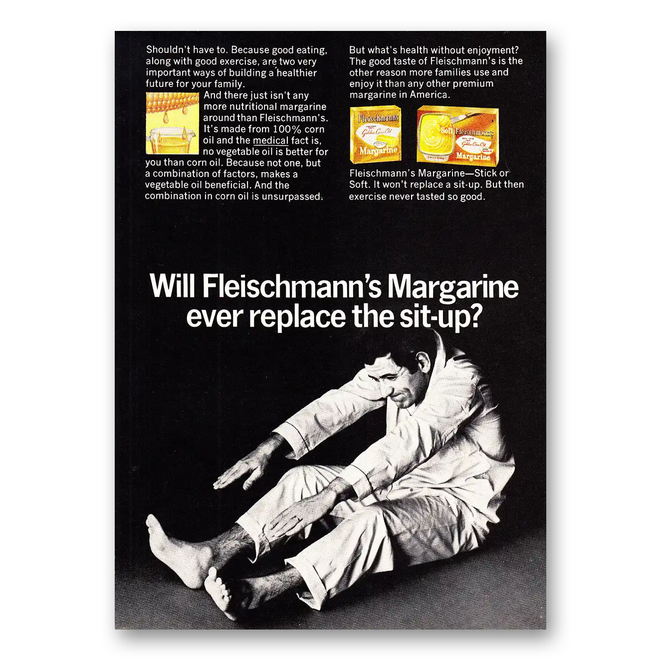 1968 Fleischmanns Margarine Ever Replace the Sit Up Vintage Magazine Print Ad