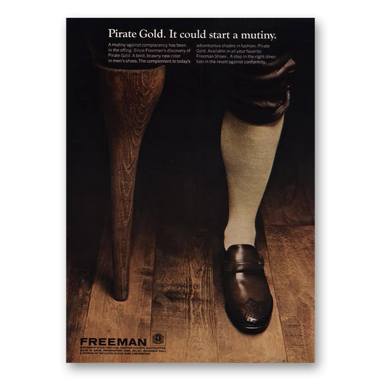 1968 Freeman Shoes Pirate Gold Could Start Mutiny Vintage Magazine Print Ad