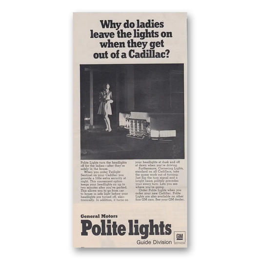 1968 Polite Lights Ladies Leave the Lights On When They Get Out of Cadillac Vintage Magazine Print Ad