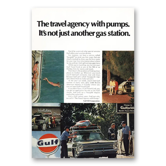 1968 Gulf Oil Travel Agency with Pumps Vintage Magazine Print Ad