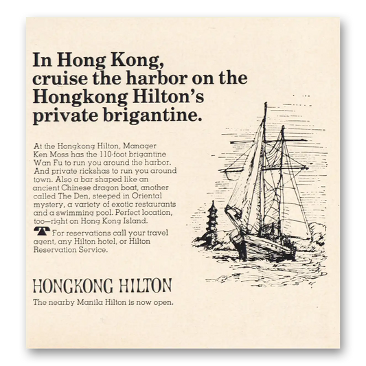 1968 Hong Kong Hilton Cruise Harbor Private Brigantine Vintage Magazine Print Ad