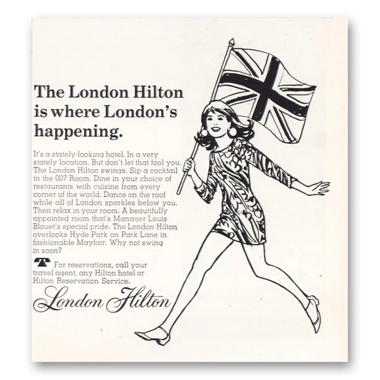 1968 Hilton Hotels Londons Happening Vintage Magazine Print Ad