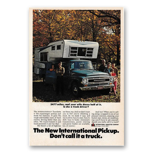 1968 International Harvester Pickup 2477 Miles Ahead Vintage Magazine Print Ad